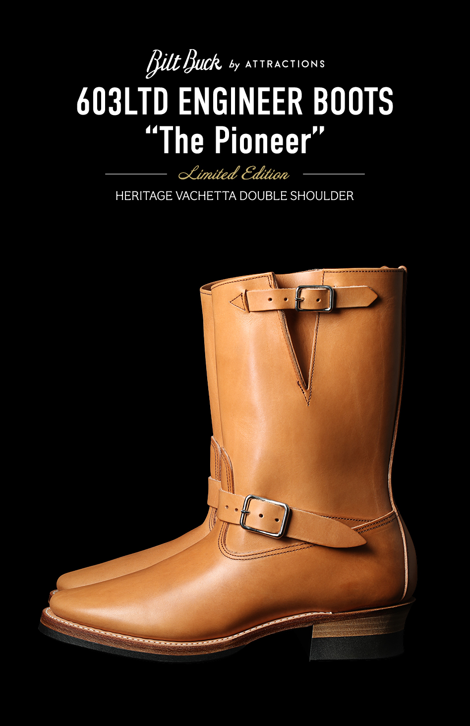 Lot.603LTD  Engineer Boots “The Pioneer” <br>Heritage Vachetta Double Shoulder <br>-Natural×Nickel-